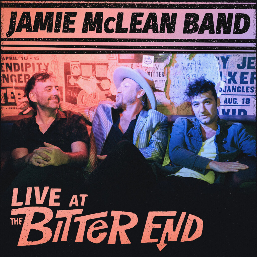 Jamie McLean Band - Live At Bitter End