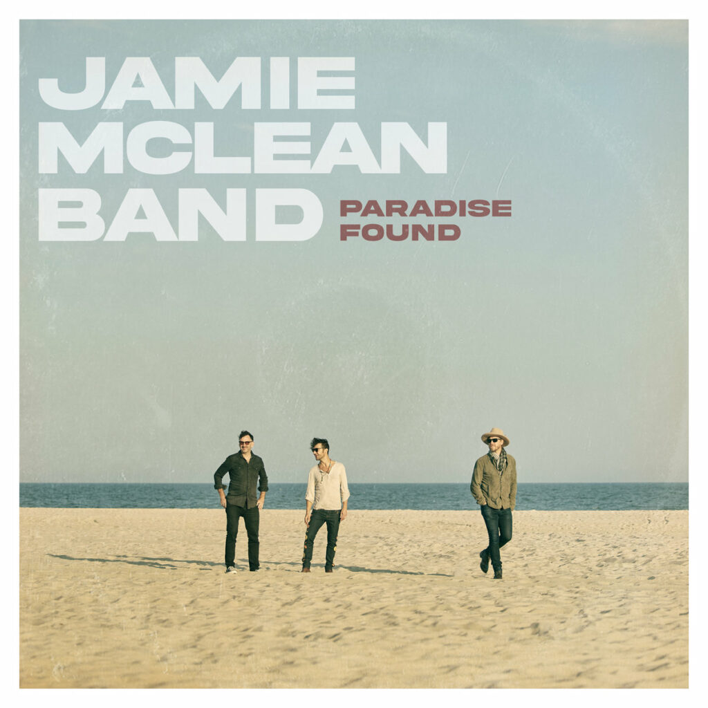 Jamie McLean Band - Paradise