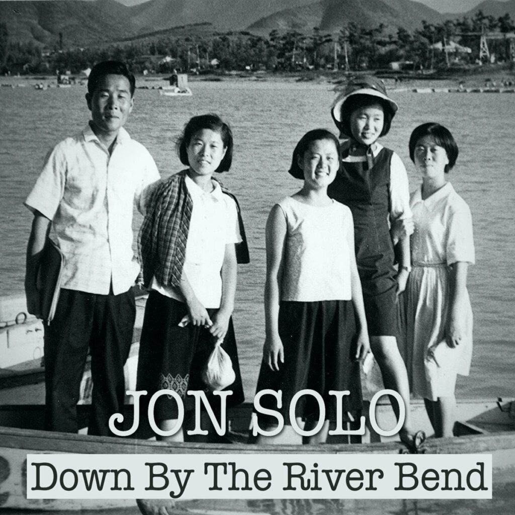 Jon Solo - Down By The Riverbend