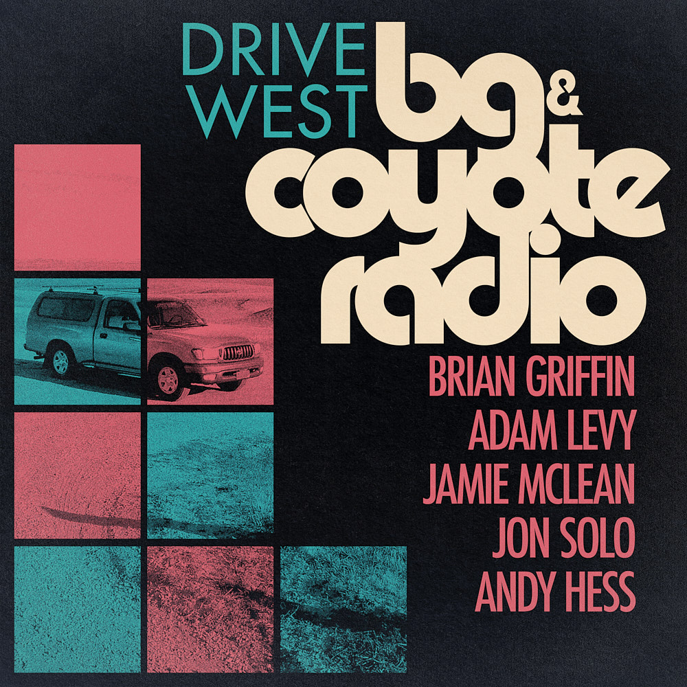 BG & Coyote Radio - Drive West